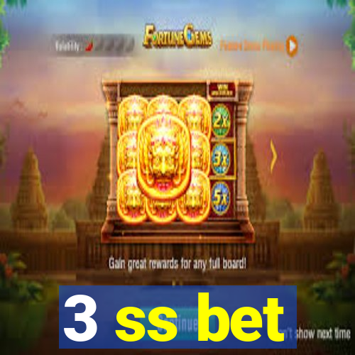 3 ss bet